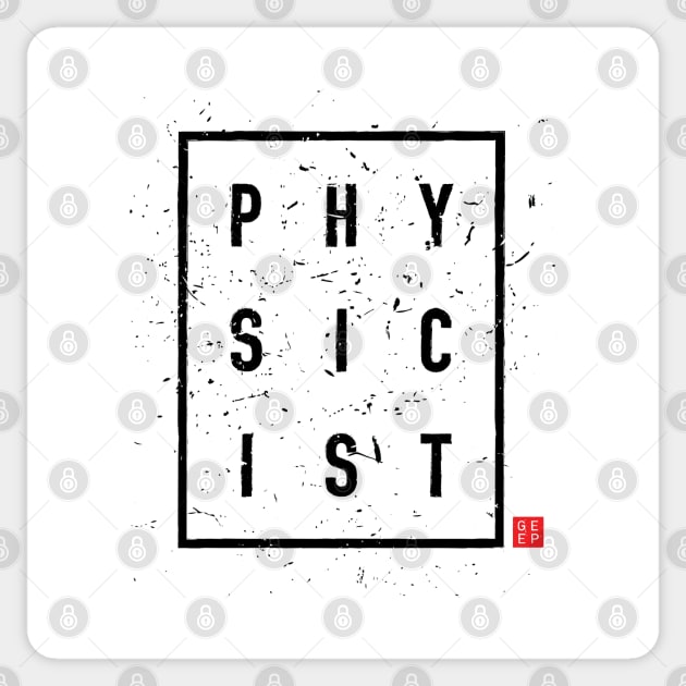 PHYSICIST 1 Sticker by geep44